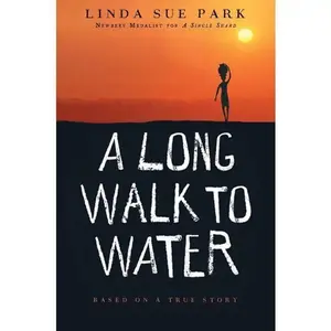 A Long Walk to Water: Based on a True Story by Linda Sue Park [Paperback Book]