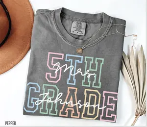 Personalized Fifth Grade Teacher Shirt Comfort Colors 5th Grade Teacher Team Tshirt Teacher T Shirt Fifth Grade Tee Custom Back to School