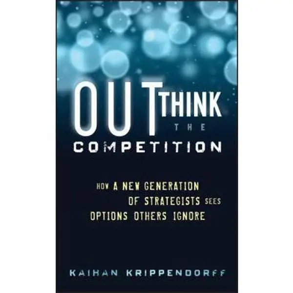 USED Book - Outthink the Competition by Krippendorff, Kaihan (Hardcover) - english