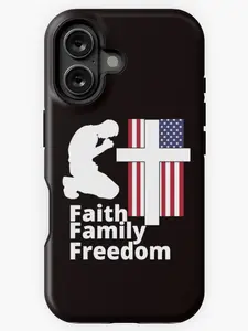 Faith Family Freedom iP Case, Pride of America Phone Case, Gift for Patriots, Mom, Dad, Family, Friend - iP Xr, 11, 12, 13, 14, 15, 16, 17, S21, 22, 23, 24, 25 - Tough Case, MagSafe Case, Phone Case