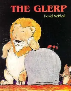 USED-The Glerp by David McPhail (Paperback)