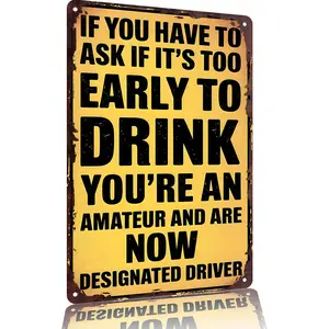 8x12" Aluminum Metal Sign Wall Art - Home Decor Vintage Drinking Humor Quote, Distressed Rustic Decor for Home Bar & Party Space
