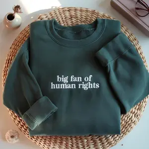 EMBROIDERED Big Fan of Human Rights Sweatshirt, Minimalist Feminist Embroidered Crewneck, Equality Social Justice Shirt, Activism Gift Shirt