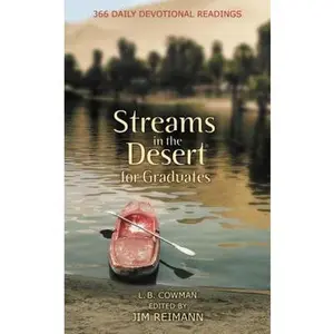 USED-Streams in the Desert for Graduates: 366 Daily Devotional Readings by Cowman, L. B. E. (Mass Market Paperback)