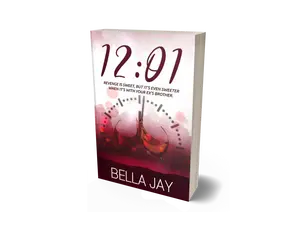 12:01: A Delusional Enemies to Lovers Romance | The Complete Experience (Signed Paperback)