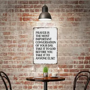 Inspirational Prayer Quote Metal Sign "Prayer Is The Most Important Conversation", 8x12 Inch Vintage Aluminum Tin Sign, Religious Faith Wall Decor for Christian Homes