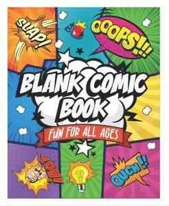 Blank Comic Book: Fun For All Ages Create Your Own Unique Comic Book Fun Pages and Templates Designed to Keep You Creating For Hours Paperback