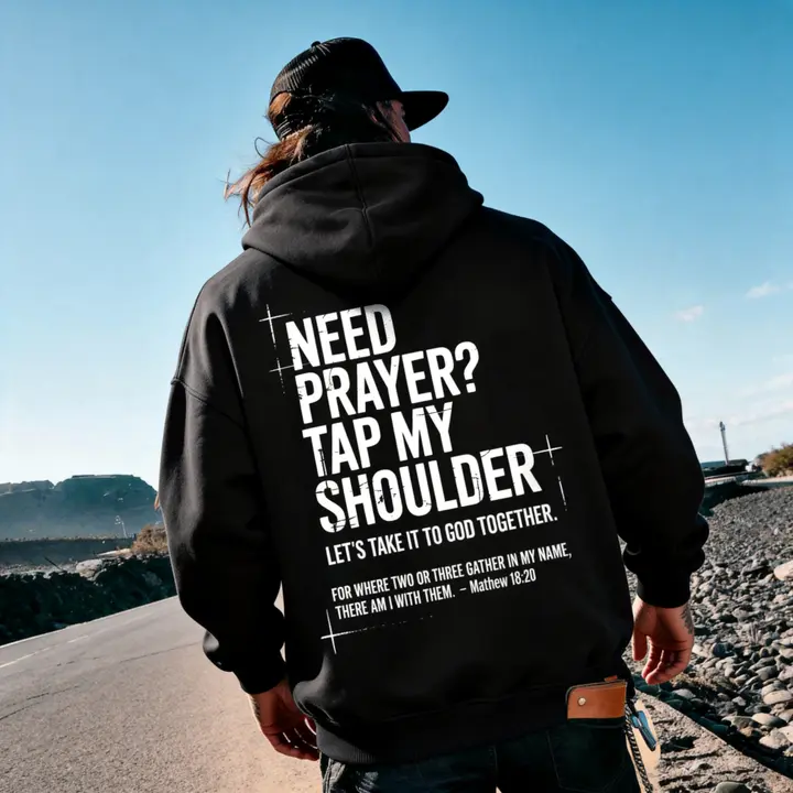 Need Prayer Tap My Shoulder Let’s Pray Christian Faith T-Shirt, Hoodie, Crewneck Sweatshirt, Menswear, Streetwear