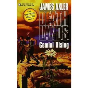 USED-Gemini Rising (Deathlands, 46) by James Axler (Unknown)