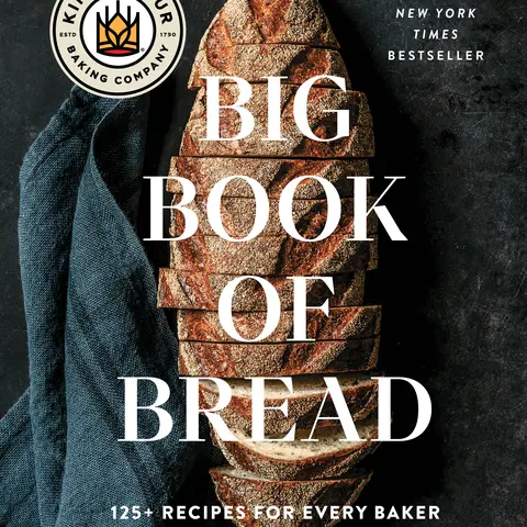Simon & Schuster King Arthur Baking Company Hardcover Bread Cookbook - 125+ Recipes for All Bakers, Sourdough Guidance, QR Codes, QR Video Help, Cheddar Kimchi Strata, Flour & Yeast Guide, Fold & Shape Tips