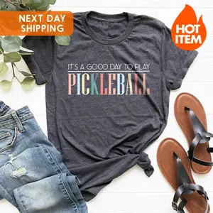 Pickleball Player Shirt: It's a good day to play Pickleball! Funny Tee for Racquetball Game. Perfect Gift for Pickleball Player with Game Day Shirt. - PIB10009