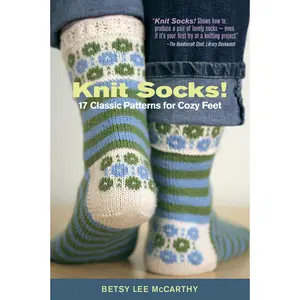 Knit Socks! by Betsy McCarthy [Paperback Book]