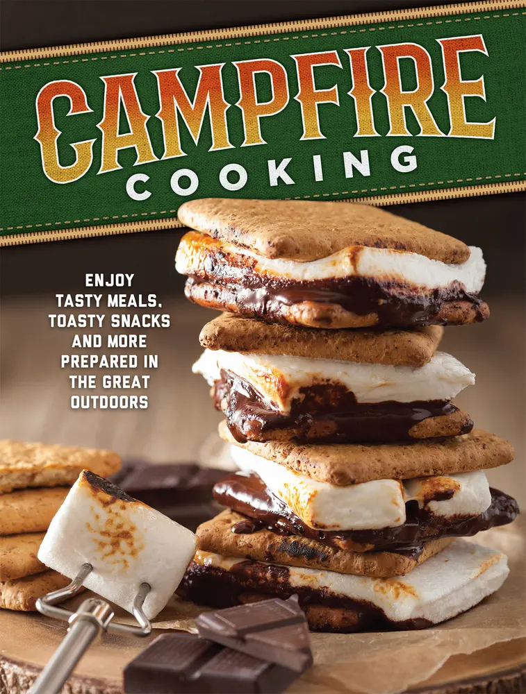 USED-Campfire Cooking: Enjoy Tasty Meals, Toasty Snacks and More Prepared in the Great Outdoors by Publications International Ltd. (Flexibound)