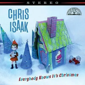 Chris Isaak - Everybody Knows It's Christmas NEW Vinyl Record 792755801666