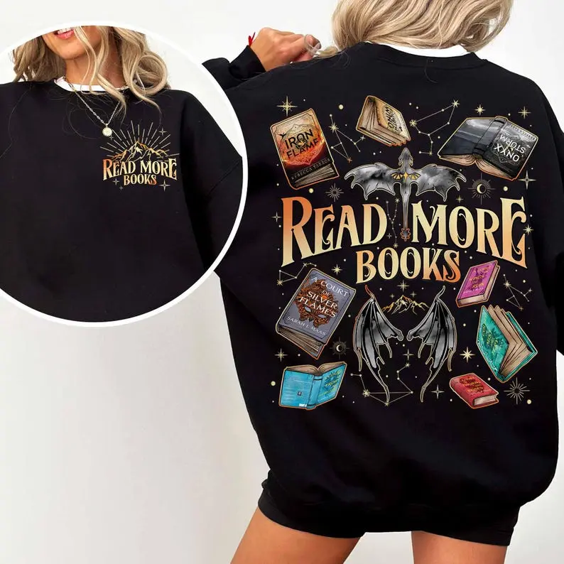 Read More Books Sweatshirt, Gifts for Book Lovers, Fantasy Book, Fourth Wing Sweater, Acotar Hoodie, Bookish Sweatshirt, Bookworm Hoodie