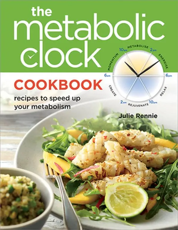 USED-Metabolic Clock Cookbook: Recipes to Speed Up Your Metabolism by Rennie, Julie (Paperback)