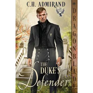 USED-The Duke's Defender by Admirand, C. H. (Paperback)