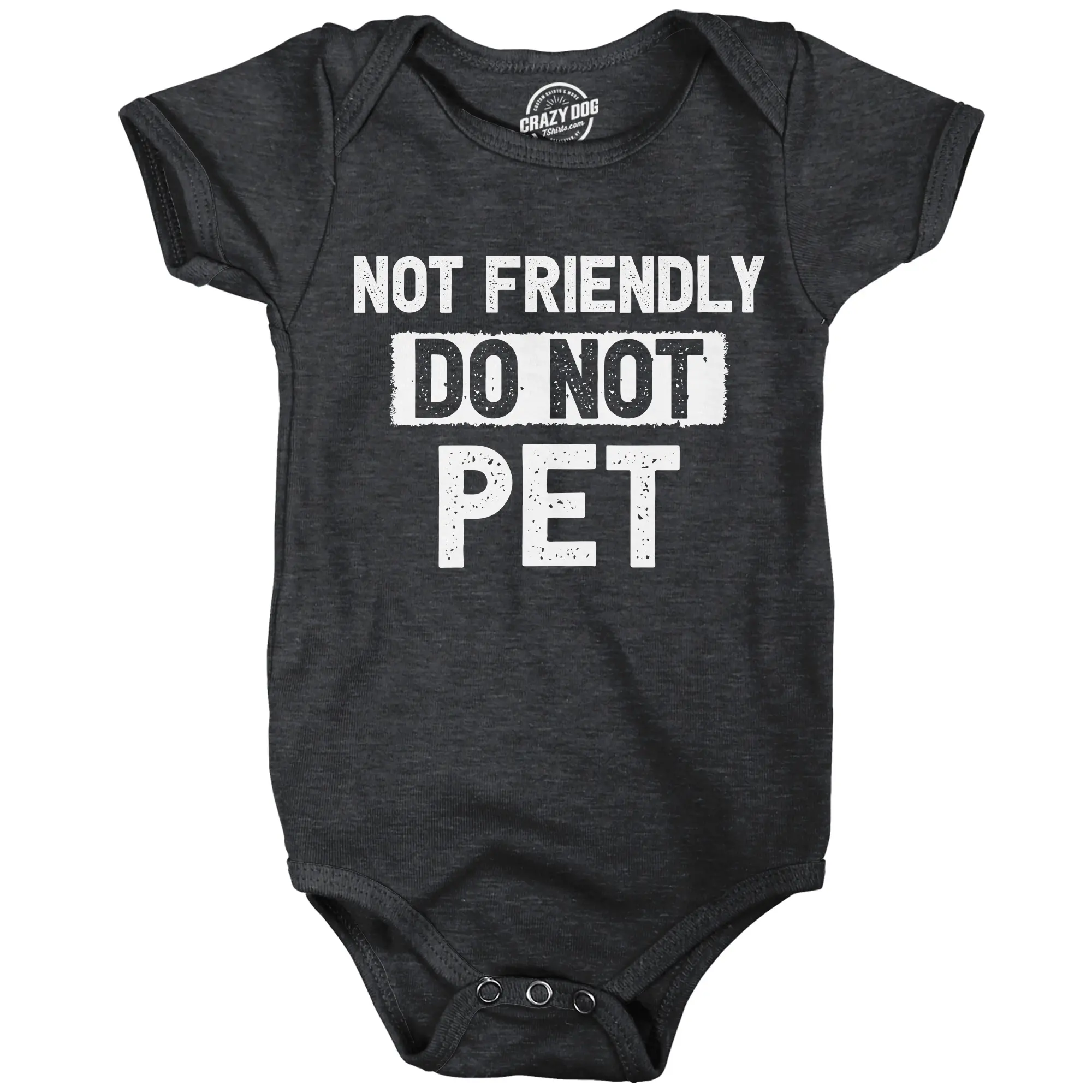 Not Friendly Do Not Pet Baby Bodysuit Funny Sarcastic Warning Graphic Novelty Jumper for Infants Funny Baby Onesies Funny offensive Onesie Novelty Onesie Black -