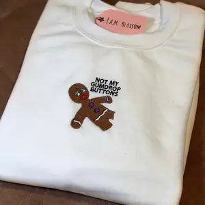Embroidered Shrek gingerbread man not my gumdrop buttons crewneck sweatshirt