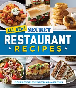 USED-All New! Secret Restaurant Recipes by Publications International Ltd (Paperback)
