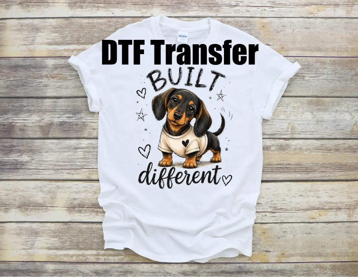 Built Different Dachshund DTF Transfer