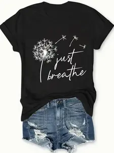 100% Cotton Women's Just Breathe Short-Sleeve T-Shirt with Relaxing Dandelion & Lettering Print - Semi-Sheer Round Neck Casual Blouse for Casual Attire, Machine Washable -Line Top (-) - Just Breathe
