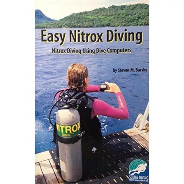 USED-Easy Nitrox Diving: Nitrox Diving Using Dive Computers by Steven Barsky - (Paperback)