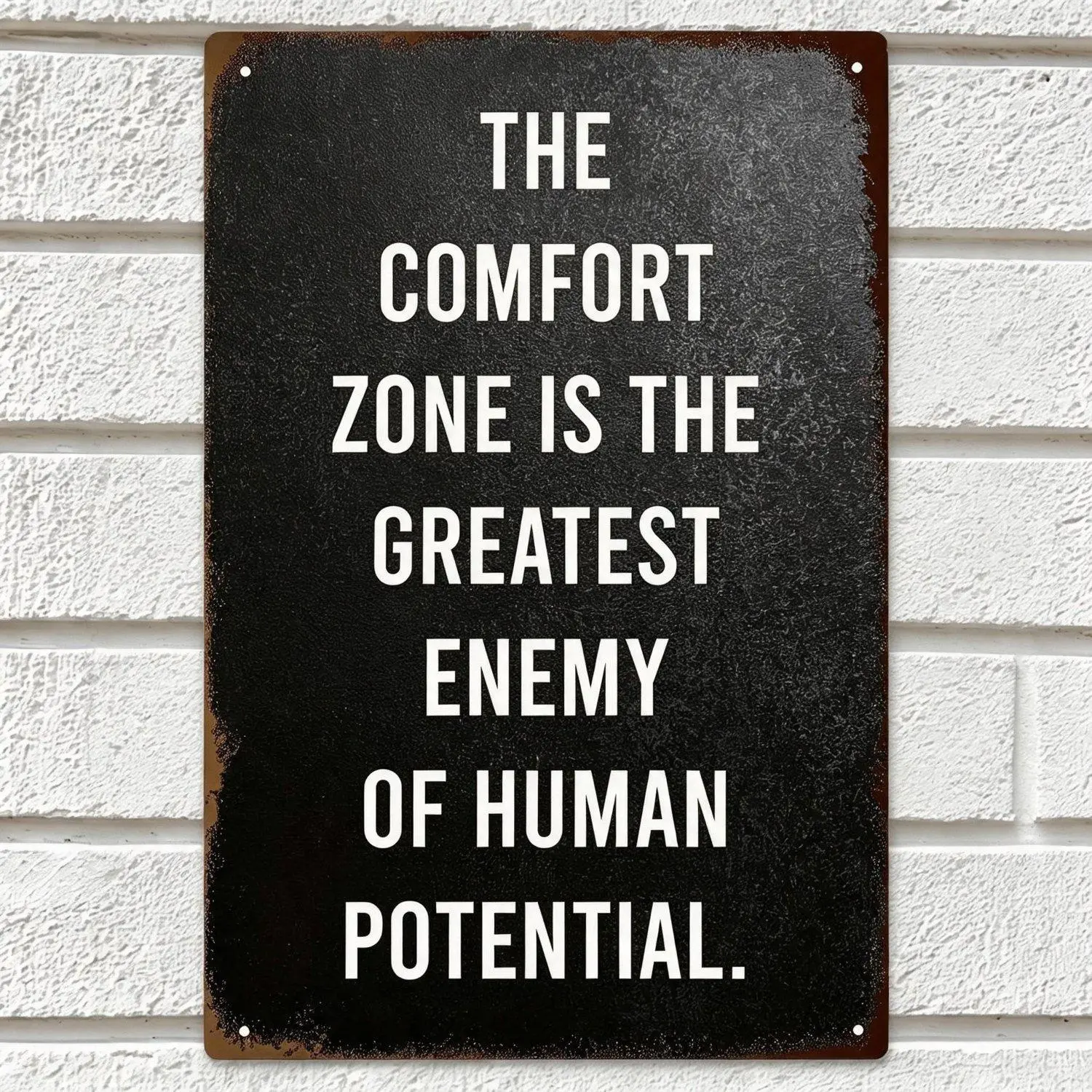 Inspirational Prints Motivational Tinplate Art Fade-Resistant Weatherproof Metal Poster Easy-Hang Black Quote for Home Office Dorms Man Caves and Cafes Wonderful Gift Choice