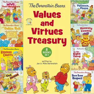 The Berenstain Bears Values and Virtues Treasury: 8 Books in 1 (Berenstain Bears/Living Lights: A Faith Story) - Hardcover