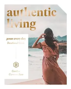 USED-Authentic Living Devo Ccb by Cameron Bure, Candace (Paperback)