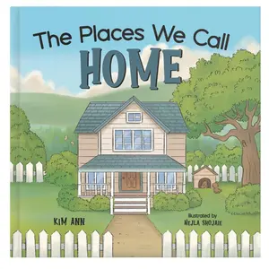 The Places We Call Home Hardcover – Picture Book, August 24, 2024