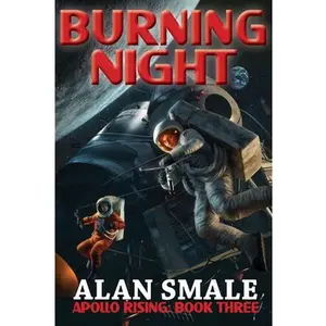 Burning Night -- Alan Smale - Paperback