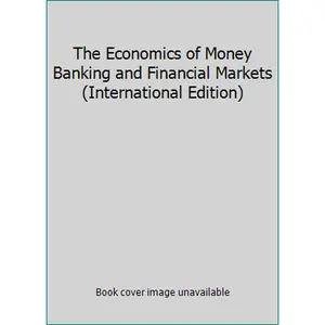 USED Book - The Economics of Money Banking and Financial Markets (International Edition) by Frederic S. Mishkin (Paperback) - english