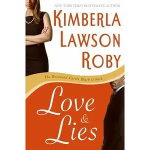 USED-Love and Lies by Kimberla Lawson Roby (Hardcover)