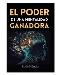 EL PODER DE UNA MENTALIDAD GANADORA (Spanish Edition) - Paperback