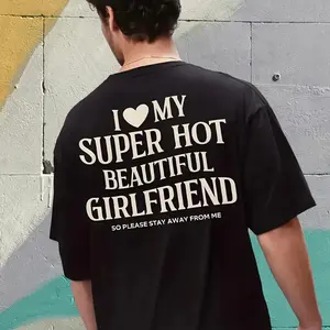 I Love My Girlfriend Shirt, I Heart My Girlfriend Shirts, Valentine Shirt, Funny Boyfriend shirt, Meme Y2k Tee, Hot Girlfriend T-shirt