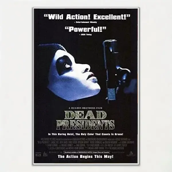 Dead Presidents Movie Inspired Poster, Vintage Retro Classic Film Wall Art (Unframed / Print Only)
