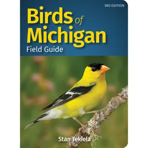 Birds of Michigan Field Guide -- Stan Tekiela - Paperback