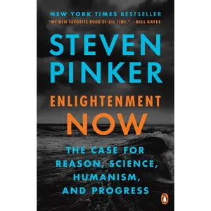 USED-Enlightenment Now: The Case for Reason, Science, Humanism, and Progress by Pinker, Steven (Paperback)
