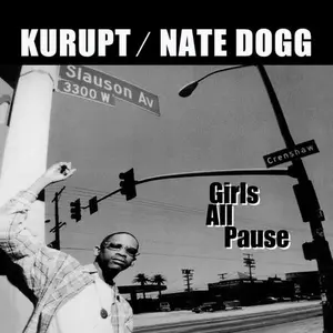 Kurupt - Girls All Pause  [CD SINGLE]
