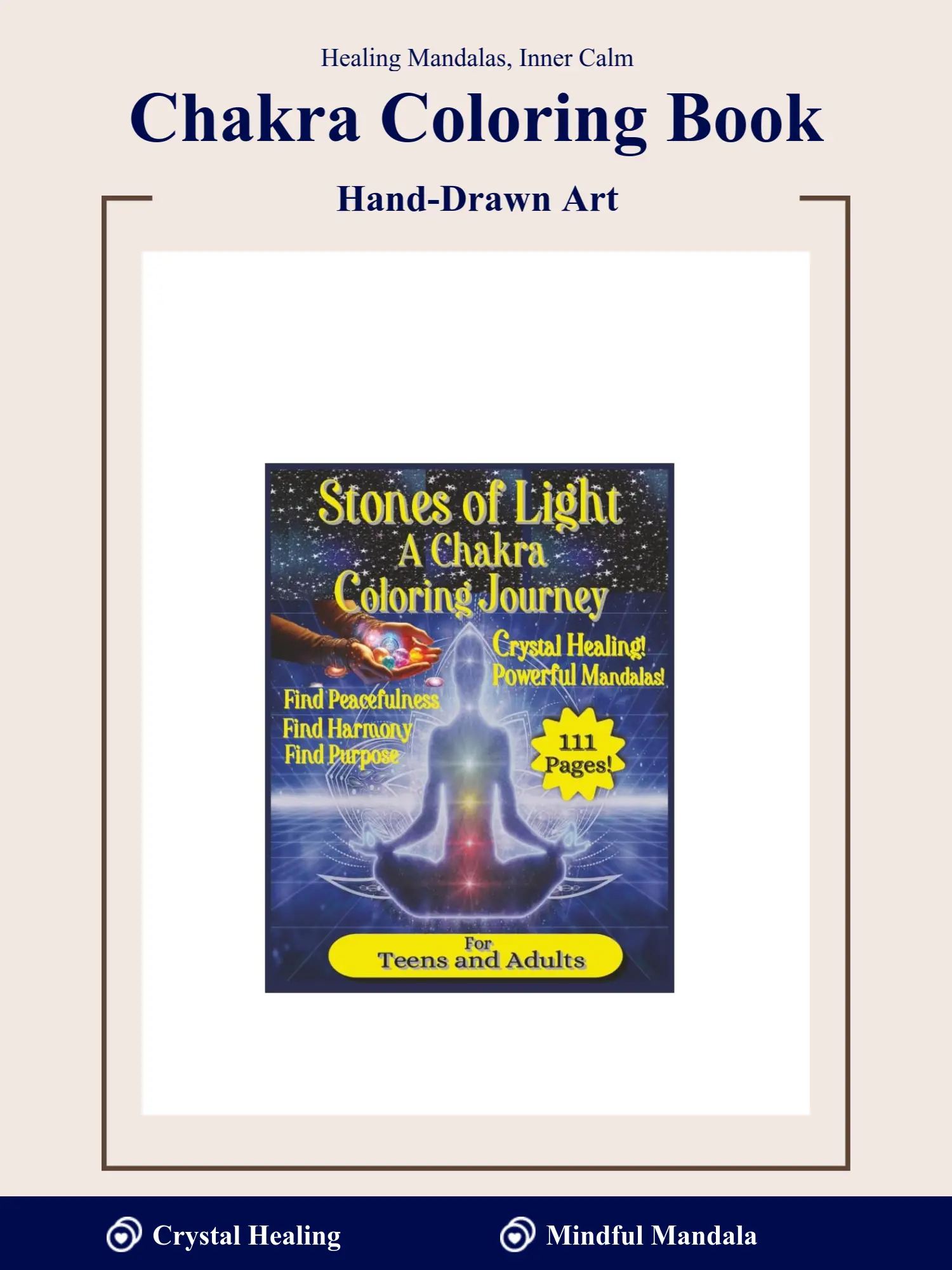Sembodo Chakra Activity Book - 111-Page English Hand-Drawn Crystal Healing Mindful Mandalas, Powerful Mandalas, Stones of Light Theme, Art Therapy for Teens, Stress Relief, Find Peace, Amazon Kindle Compatible