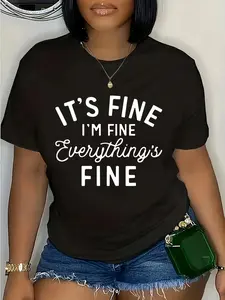 Plus Size, Short Sleeve IT's FINE Lettering Oversized Round Neck Fashion T-Shirt