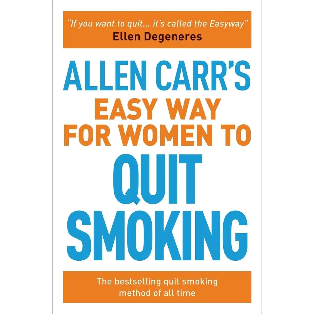 USED Book - Allen Carr's Easy Way for Women to Quit Smoking: The Bestselling Quit Smoking Method of All Time by Carr, Allen (Paperback) - english