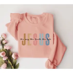 Jesus The Way The Truth The Life Sweatshirt, Womens Religious Sweatshirt, Faith Sweatshirt, Christian Sweatshirt, Bible Verse, Jesus Lover