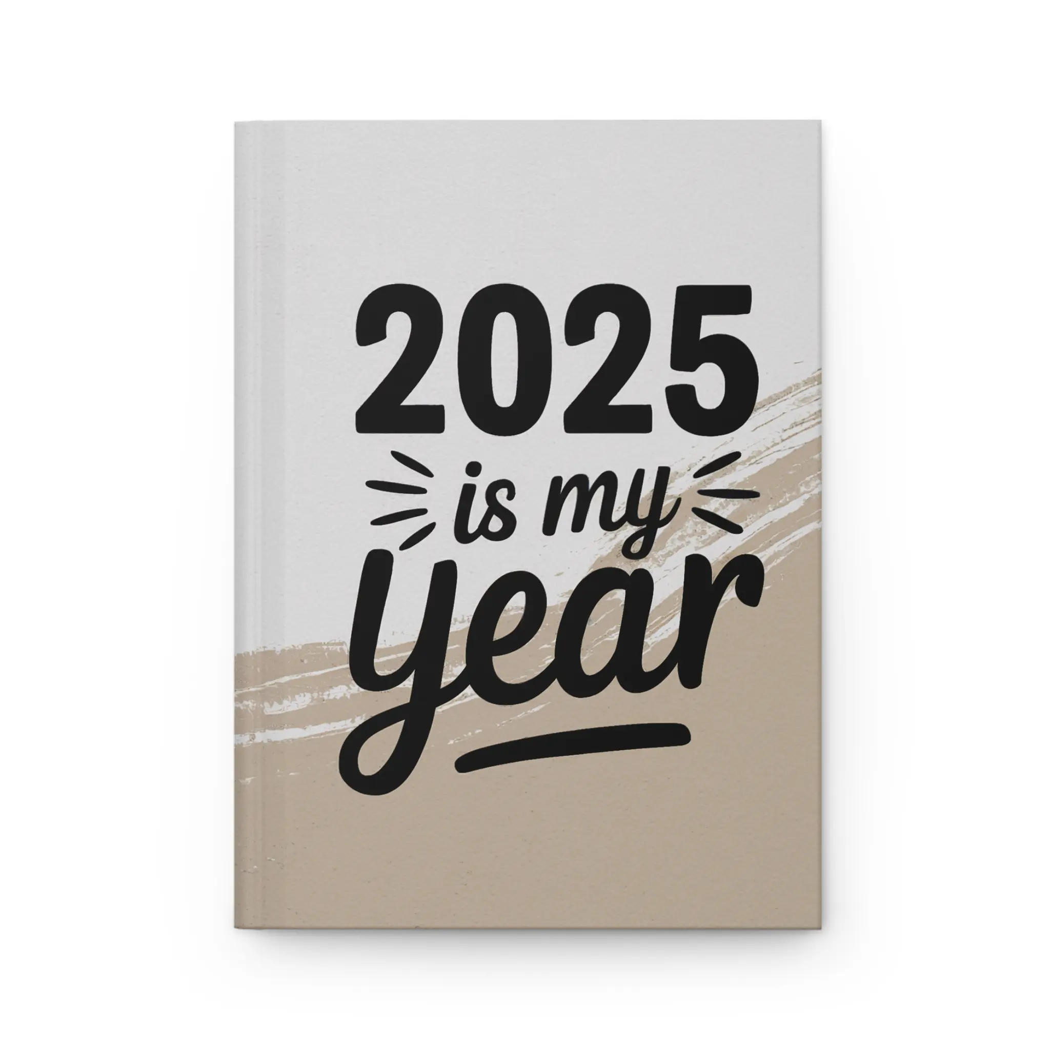 Motivational Hardcover Journal for 2025, 2025 is my Year Journal, Inspirational Planner, Goal Setting Notebook, New Year Gift, Productivity
