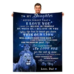 Blanket to my daughter - Love from Dad.  elements of a love letter gift , a lion and a daughter. Flannel blanket, size 50 x 60.