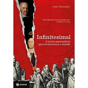 USED-Infinitesimal: A Teoria Matematica que Mudou o Mundo by Amir Alexander (Paperback)
