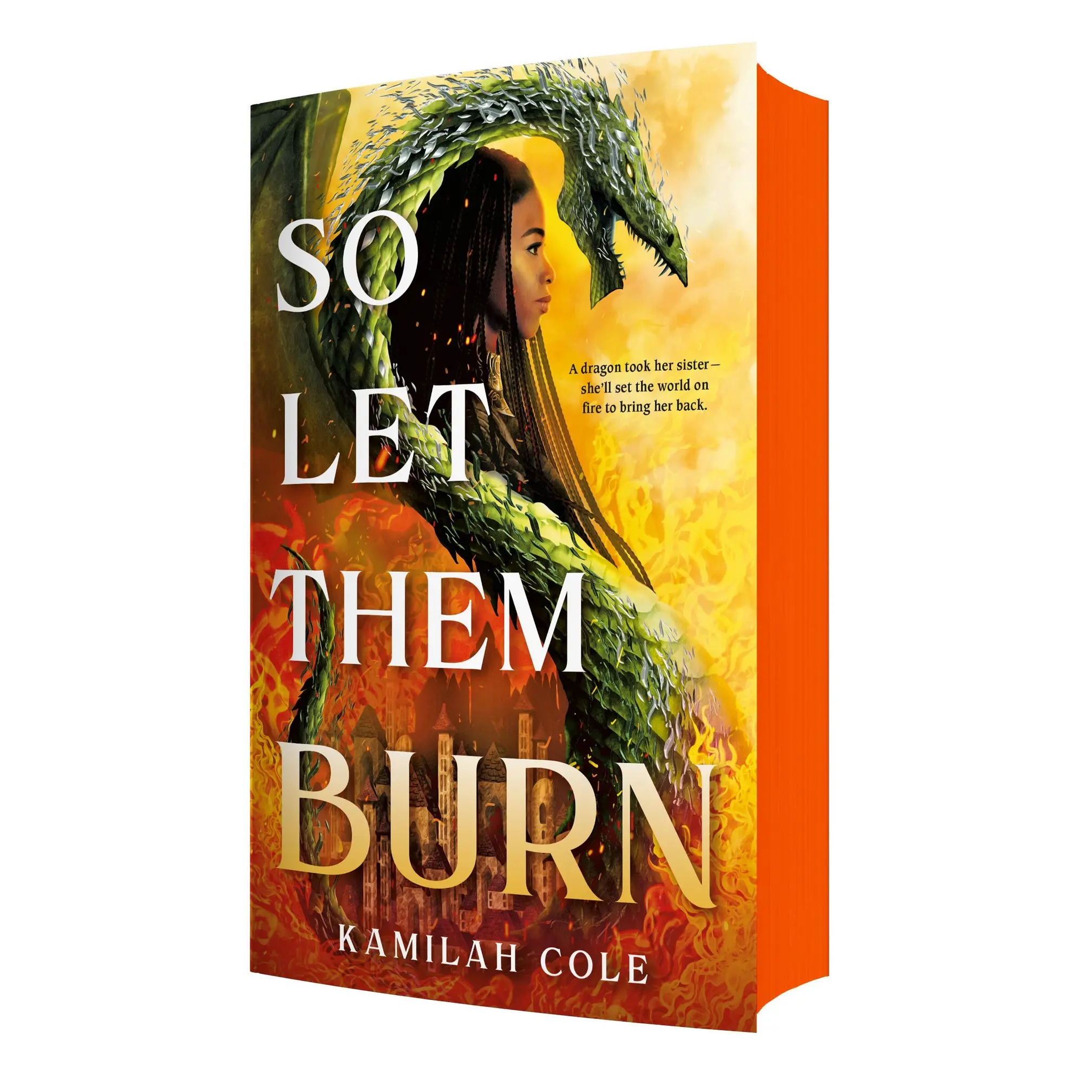 So Let Them Burn (Limited Edition) by Kamilah Cole [Paperback Book]