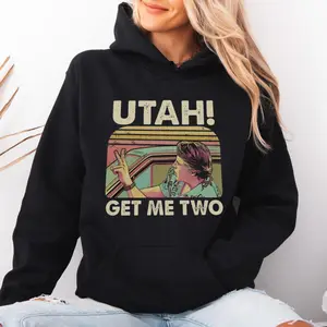 Utah Get Me Two Shirt, Movie Quote Tshirt, 90s Action Film Hoodie, Funny Meme Tee, 90s Movie Sweatshirt, Unisex Sweater Pullover Tee