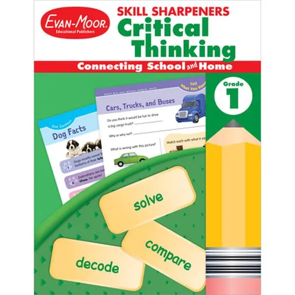 Skill Sharpeners: Critical Thinking Grade 1 -- Evan-Moor Educational Publishers, Paperback